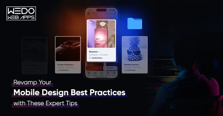 Revamp Your Mobile App UX Best Practices with These Expert Tips